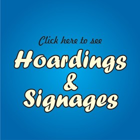 Hoardings & Signages: Hoardings